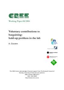 CREE Working PaperVoluntary contributions to bargaining: hold-up problem in the lab