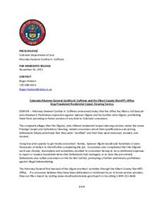 PRESS RELEASE Colorado Department of Law Attorney General Cynthia H. Coffman FOR IMMEDIATE RELEASE November 10, 2015 CONTACT