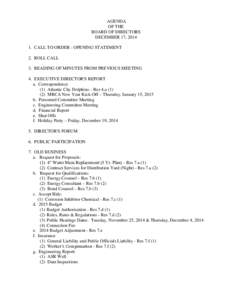 AGENDA OF THE BOARD OF DIRECTORS DECEMBER 17, CALL TO ORDER - OPENING STATEMENT 2. ROLL CALL
