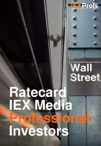 Ratecard IEX Media Professional Investors  IEX Professional
