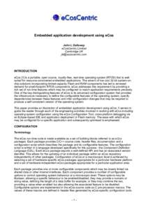Embedded application development using eCos John L Dallaway eCosCentric Limited Cambridge UK 