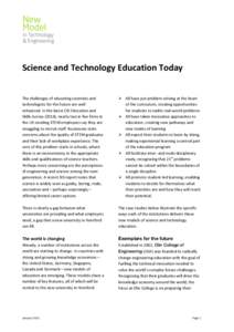    Science	
  and	
  Technology	
  Education	
  Today   	
   The	
  challenges	
  of	
  educating	
  scientists	
  and	
  