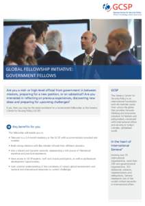 © Patrice Moullet  GLOBAL FELLOWSHIP INITIATIVE: GOVERNMENT FELLOWS Are you a mid- or high-level official from government in between missions, preparing for a new position, or on sabbatical? Are you