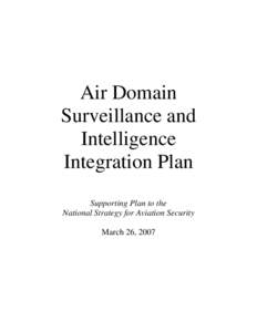 Air Domain Survelillance and Intelligence Integration Plan, Supporting Plan to HSPD 16
