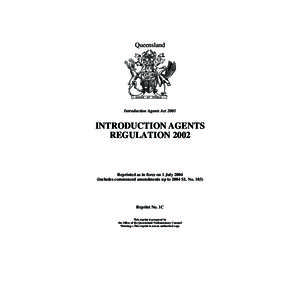 Queensland  Introduction Agents Act 2001 INTRODUCTION AGENTS REGULATION 2002