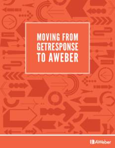 MOVING FROM  GETRESPONSE TO AWEBER