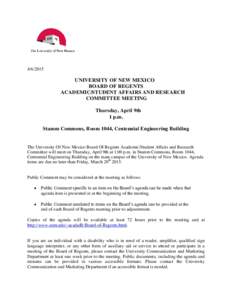 UNIVERSITY OF NEW MEXICO BOARD OF REGENTS ACADEMIC/STUDENT AFFAIRS AND RESEARCH COMMITTEE MEETING