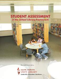 Student Assessment in the School Library Framework