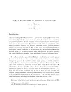 Cycles on Siegel threefolds and derivatives of Eisenstein series by Stephen S. Kudla1 and Michael Rapoport