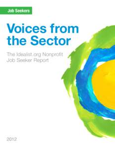 Job Seekers  Voices from the Sector The Idealist.org Nonprofit Job Seeker Report