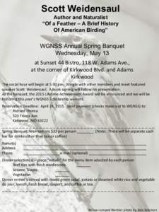 Scott Weidensaul Author and Naturalist “Of a Feather – A Brief History Of American Birding”  WGNSS Annual Spring Banquet