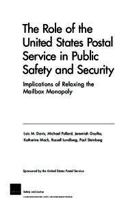 The Role of the United States Postal Service in Public Safety and Security Implications of Relaxing the Mailbox Monopoly