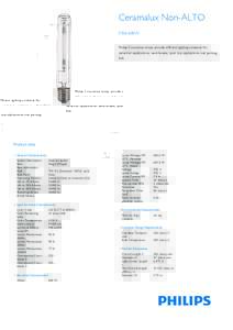 Ceramalux Non-ALTO S106 600W Philips Ceramalux lamps provide efficient lighting solutions for industrial applications, warehouses, post top applications and parking lots.