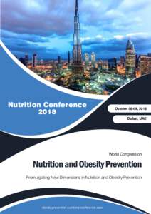 Nutrition Conference 2018 October 08-09, 2018  Dubai, UAE