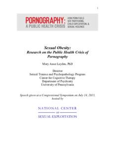 1  	
   Sexual Obesity: Research on the Public Health Crisis of