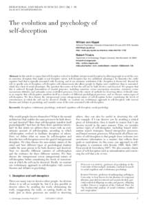BEHAVIORAL AND BRAIN SCIENCES, 1 –56 doi:S0140525X10001354 The evolution and psychology of self-deception William von Hippel