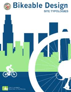 Chapter Four:  Site Typologies Chapter 4 identifies a set of three common site typologies (retail, office, and multi-family) and