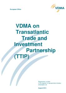 European Office  VDMA on Transatlantic Trade and Investment