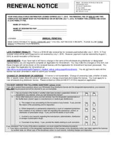 RENEWAL NOTICE  DHHS – DIVISION OF PUBLIC HEALTH LICENSURE UNIT STATE OF NEBRASKA PO Box 94986