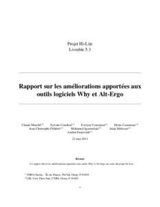 Projet Hi-Lite Livrable 5.3 Rapport sur les améliorations apportées aux outils logiciels Why et Alt-Ergo