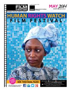 MAY 2014 Gazette ■ Vol. 42, No. 5 HUMAN RIGHTS WATCH FILM FESTIVAL