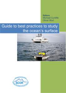 Editors  Michael Cunliffe Oliver Wurl  Guide to best practices to study