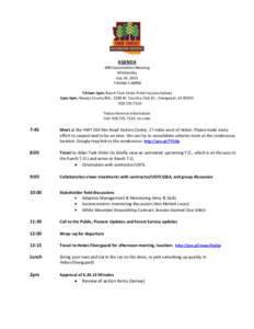 AGENDA 4FRI Stakeholders Meeting Wednesday July 24, 2013 7:45AM-5:00PM 7:45am-1pm: Ranch Task Order Field trip (see below)
