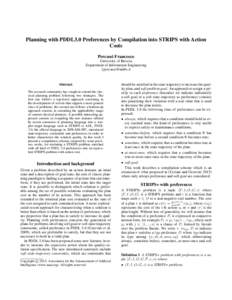Planning with PDDL3.0 Preferences by Compilation into STRIPS with Action Costs Percassi Francesco University of Brescia Department of Information Engineering 