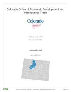 Colorado Office of Economic Development and International Trade 1625 Broadway, Suite 2700 Denver, Colorado 80202