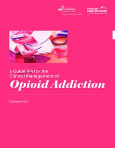 a Guideline for the Clinical Management of Opioid Addiction Published 2015