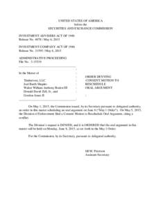 UNITED STATES OF AMERICA before the SECURITIES AND EXCHANGE COMMISSION INVESTMENT ADVISERS ACT OF 1940 Release NoMay 6, 2015 INVESTMENT COMPANY ACT OF 1940