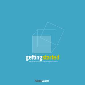gettingstarted The Medical Research and Development Primer FasterCures  Table of Contents