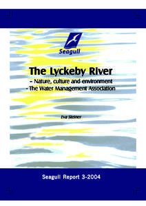 The Lyckeby River – Nature, culture and environment - The Water Management Association Eva Steiner