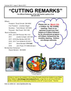 Volume 2017, Issue 3, March 2017  “CUTTING REMARKS” The Official Publication of the Old Pueblo Lapidary Club