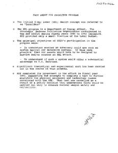 FACT SHEET FOR EXCALIBUR PROGRAM o The initial X-Ray laser (XRL) design concept was referred to as 