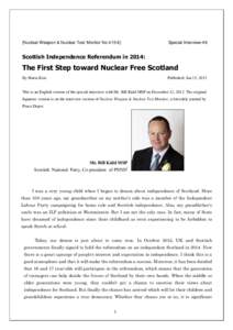 [Nuclear Weapon & Nuclear Test Monitor NoSpecial Interview-49 Scottish Independence Referendum in 2014: