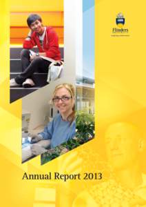 inspiring achievement  Annual Report 2013 Vision Flinders is the University