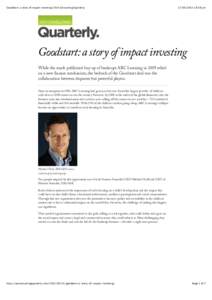 Goodstart: a story of impact investing | SVA Consulting Quarterly[removed]:38 pm Goodstart: a story of impact investing While the much publicised buy-up of bankrupt ABC Learning in 2009 relied