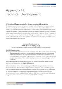AIMS: An Inter-Institutional Model for Stewardship  Appendix H: Technical Development 1. Functional Requirements for Arrangement and Description The functional requirements presented here were developed by the AIMS partn