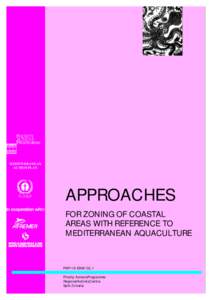 MEDITERRANEAN ACTIONPLAN APPROACHES FOR ZONING OF COASTAL AREAS WITH REFERENCE TO