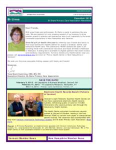 December 2012 Bi-State Primary Care Association Newsletter Bi-Lines Dear Friends,