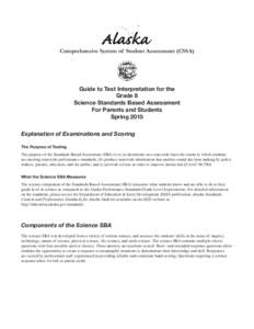 Comprehensive System of Student Assessment (CSSA)  Guide to Test Interpretation for the Grade 8 Science Standards Based Assessment For Parents and Students
