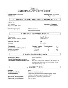 LOGIC, Inc.  MATERIAL SAFETY DATA SHEET Product Name: Straight-A MSDS#: 001