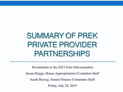 Summary of prek Private provider partnerships