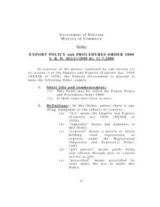 Government of Pakistan Ministry of Commerce Order EXPORT POLICY and PROCEDURES ORDER 2000 S. R. O. 482(Idt: 