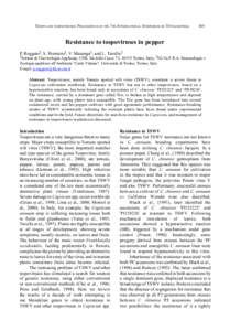 THRIPS AND TOSPOVIRUSES: PROCEEDINGS OF THE 7TH INTERNATIONAL SYMPOSIUM ON THYSANOPTERA  105 Resistance to tospoviruses in pepper P. Roggero1, S. Pennazio1, V. Masenga1, and L. Tavella 2