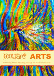 Enhancing Mental Wellbeing Through the Power of Creativity  About CoolTan Arts Who We Are CoolTan Arts is an award winning charity with over 25 years of