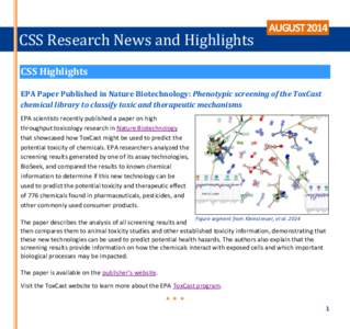 CSS Research News and Highlights  AUGUST 2014 CSS Highlights EPA Paper Published in Nature Biotechnology: Phenotypic screening of the ToxCast