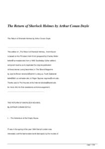 The Return of Sherlock Holmes by Arthur Conan Doyle  The Return of Sherlock Holmes by Arthur Conan Doyle -------------------------------------------------------------This edition of _The Return of Sherlock Holmes_ rholm1