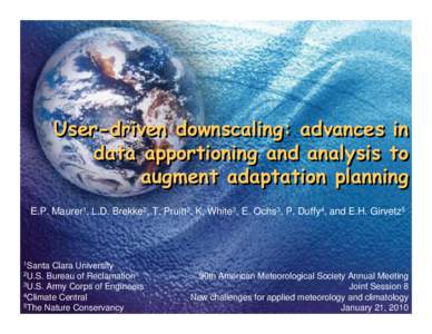 User-driven downscaling: advances in data apportioning and analysis to augment adaptation planning